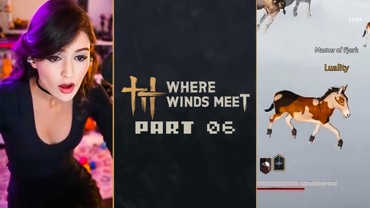 [Part 6] Luality plays Where Winds Meet