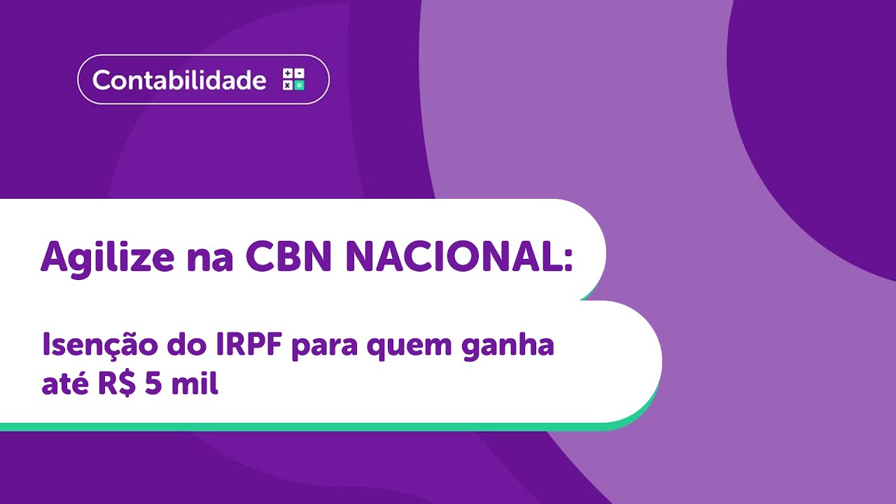 Agilize Contabilidade na CBN Brasil - com Luana Bispo, Head Contábil