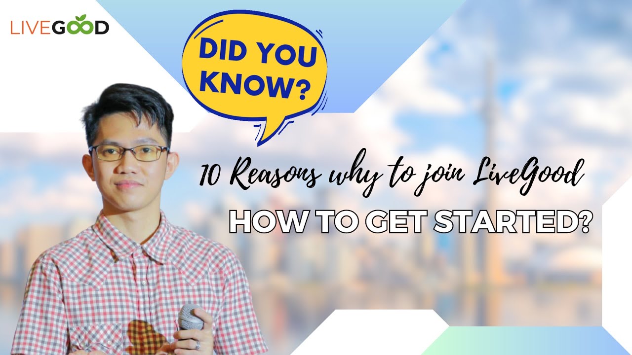 How to get started in LiveGood?