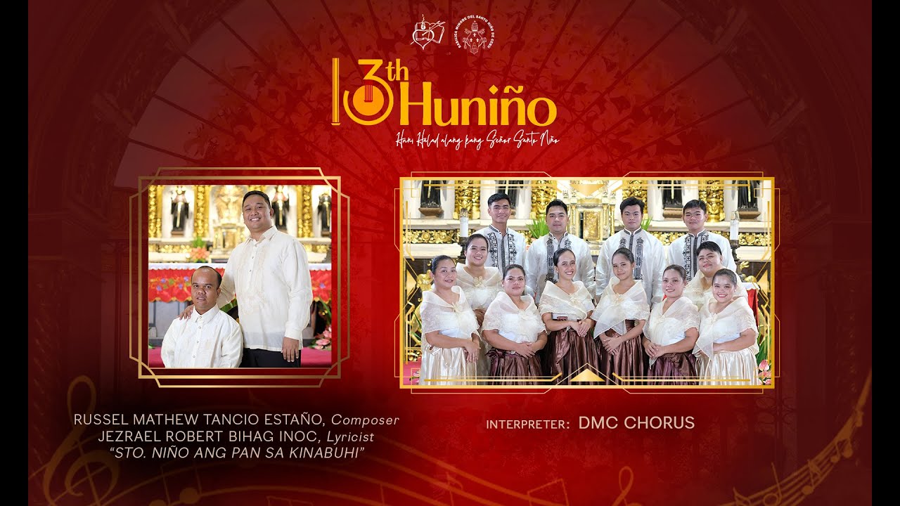 13th Huniño | Santo Niño Ang Pan sa Kinabuhi (3rd Placer)