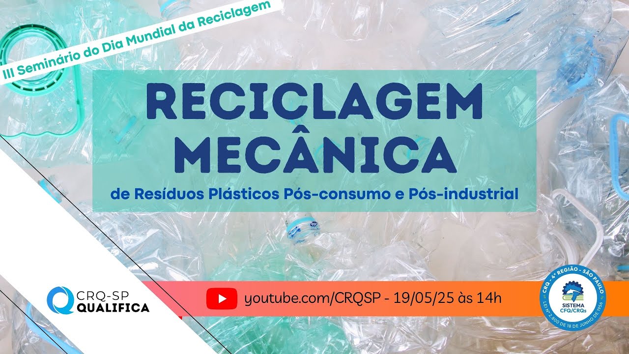 Reciclagem Mec&acirc;nica de Res&iacute;duos Pl&aacute;sticos P&oacute;s-consumo e P&oacute;s-industrial