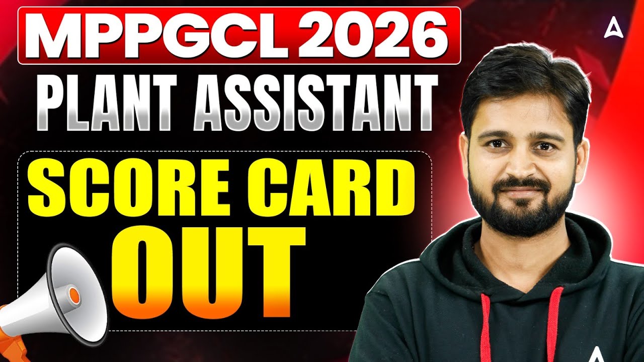 MPPGCL 2026 Plant Assistant Score Card Out | Official Result Update