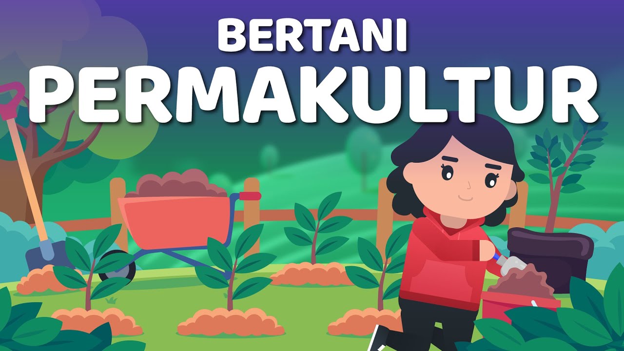 Teknik Bertani Permakultur: Ramah Lingkungan & Panen Berkelanjutan