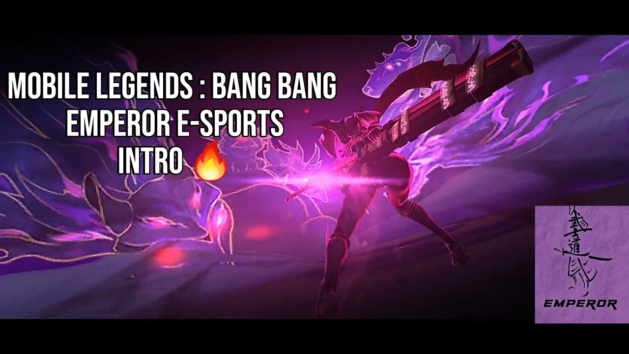🔥 Unveiling the Ultimate Mobile Legends Intro! 🔥 |Emperor E-Sports