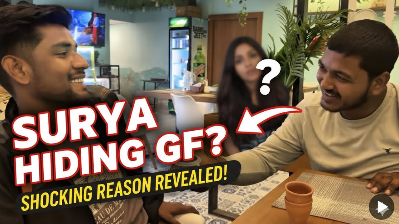 Vlog 48 (Surya ne kyu chhupaya apni Girlfriend?😱)