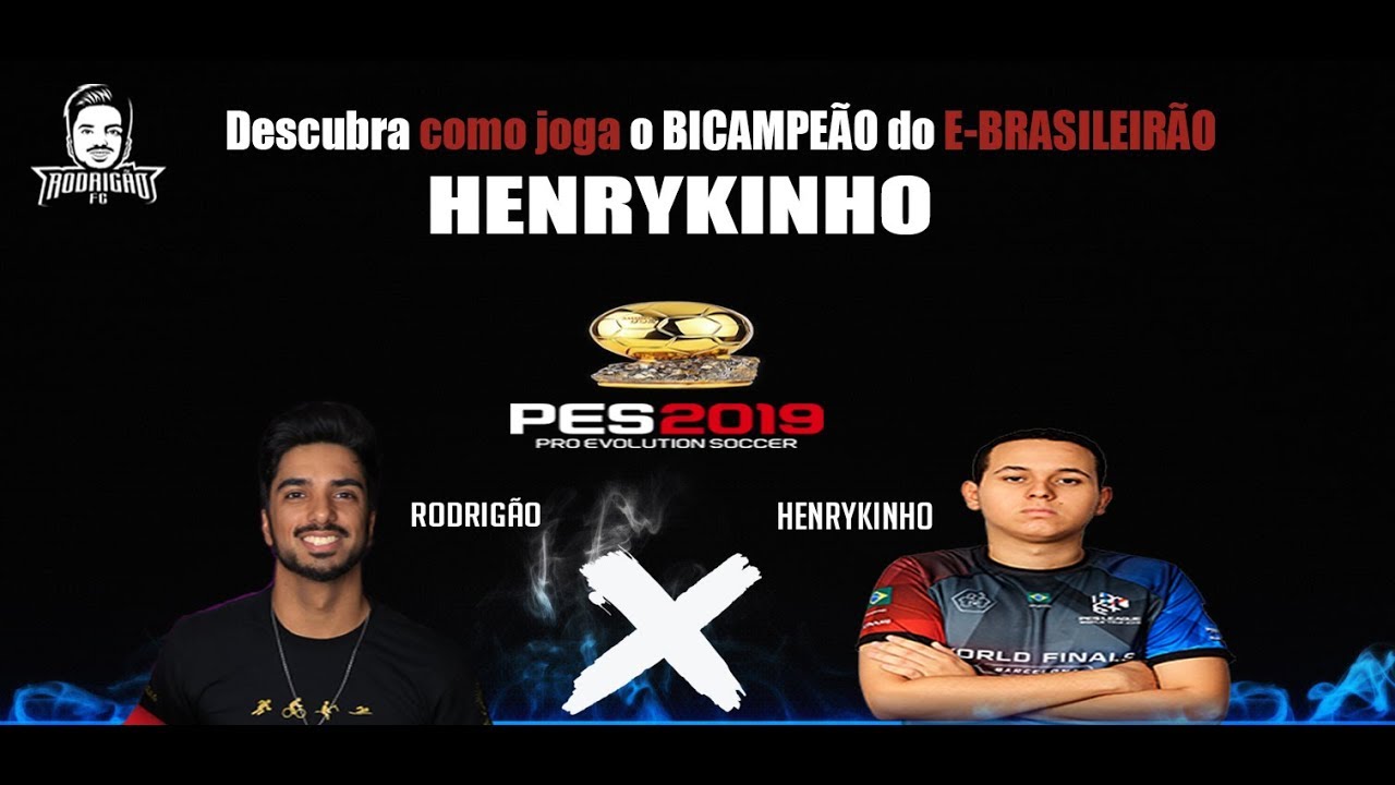 PES 2019 (HENRYKINHO) - DESCUBRA como joga o BICAMPE&Atilde;O DO E-BRASILEIR&Atilde;O HENRYKINHO