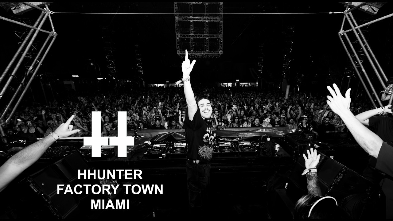 HHUNTER | LIVE SET FOR MIAMI MUSIC WEEK AT FACTORY TOWN