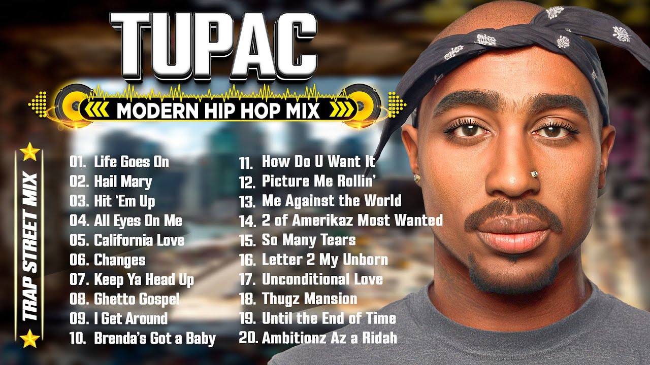 Best of Tupac 2025 &ndash; Greatest Hits Full Album 🎧 Legendary Rap & Hip Hop Collection Classic 90s 2000S
