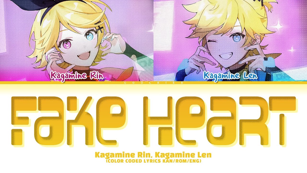 KIRA x Asteroid 'FAKE HEART ft. Kagamine Rin & Kagamine Len' Lyrics (Color Coded Lyrics Kan/Rom/Eng)