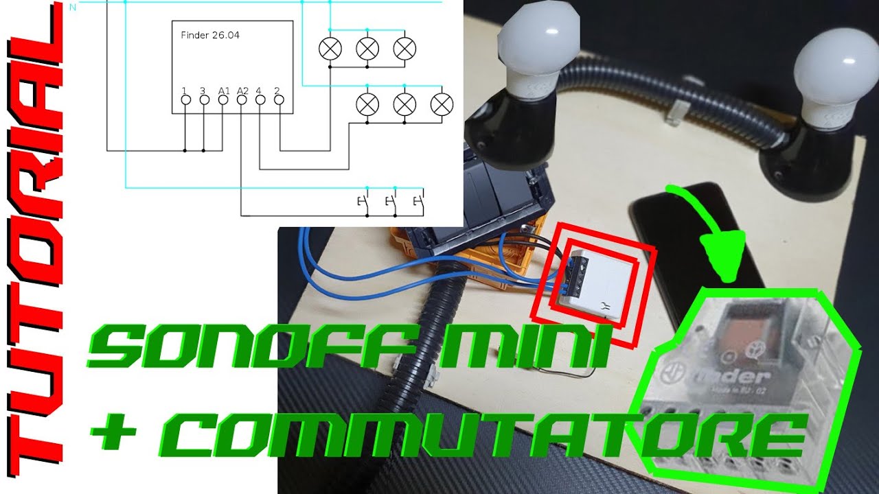Relè commutatore, collego il sonoff come pulsante? NO !!! TUTORIAL sonoff mini con relè Finder 26.04
