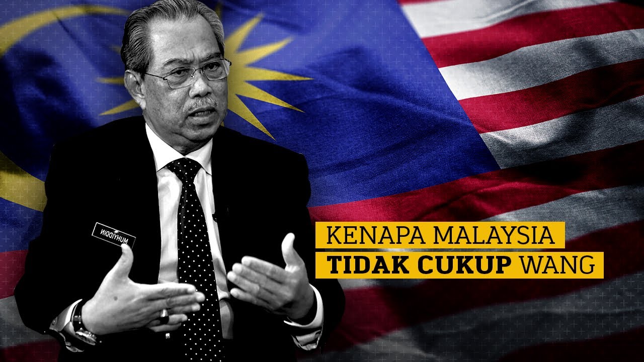 Kenapa Malaysia Tidak Mempunyai Wang Yang Cukup