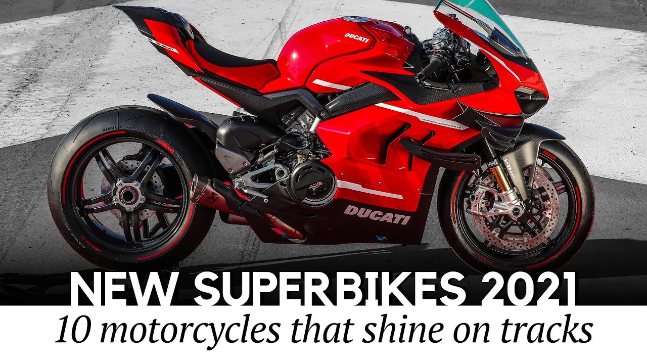 10 Newest Superbikes to Show Their Full Potential on Motorcycle Tracks in 2021