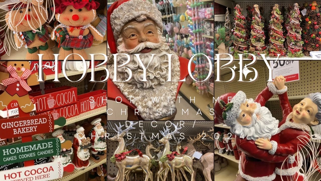 NEW HOBBY LOBBY CHRISTMAS 2024 DECOR | 2024 HOBBY LOBBY SHOP WITH ME 2024