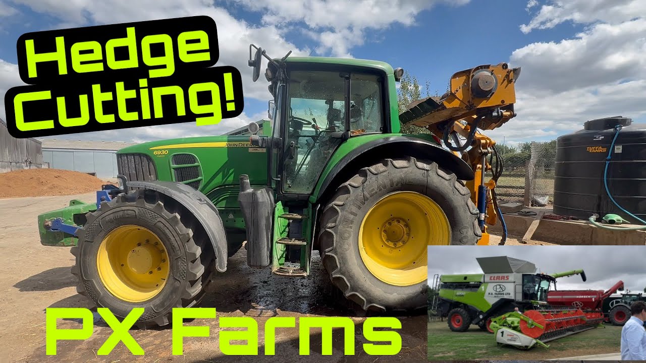 John Deere Mick goes @P.X. Farms Ltd  - Hedge Cutting in South Yorkshire!