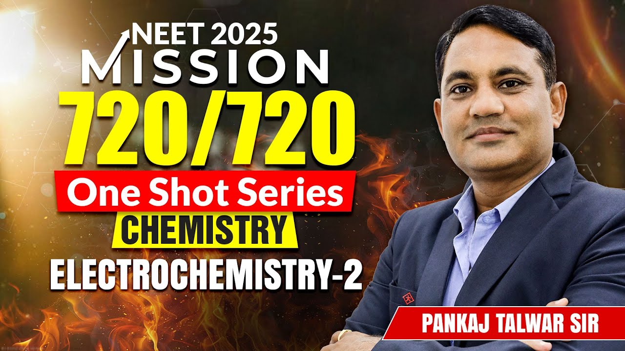 Electrochemistry- Part 2🔥| NEET 2025 I One Shot | Mission 720/720 I Motion NEET #mbbs #chemistry
