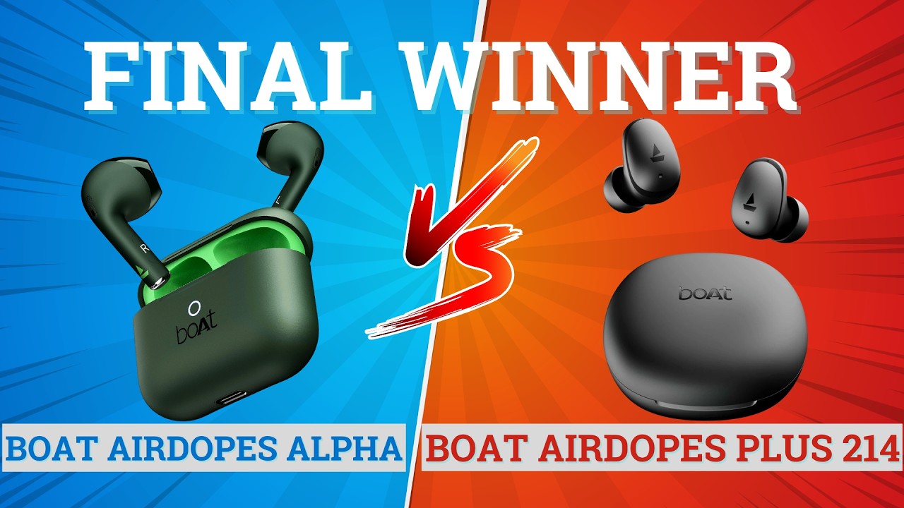 boAt Airdopes Plus 214 vs boAt Airdopes Alpha⚡Full Comparison ⚡Best for Music, Bass & Gaming 🔥