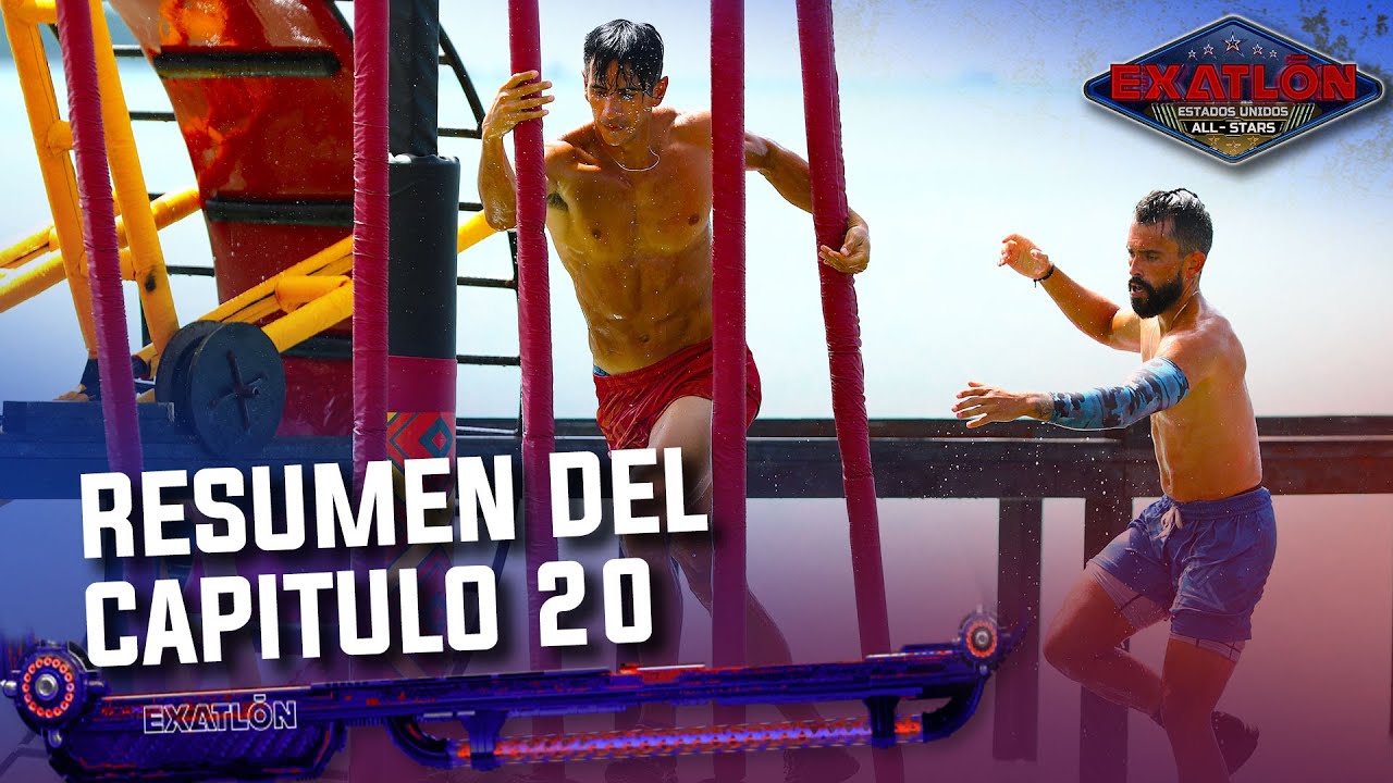 Resumen Del Capitulo 20 I Exatlón EEUU #8 All Stars