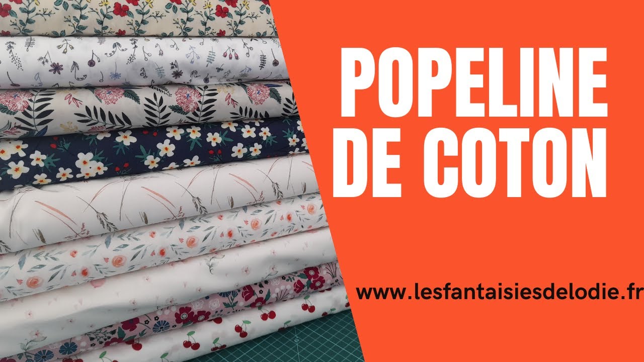 Présentation popeline coton www.lesfantaisiesdelodie.fr