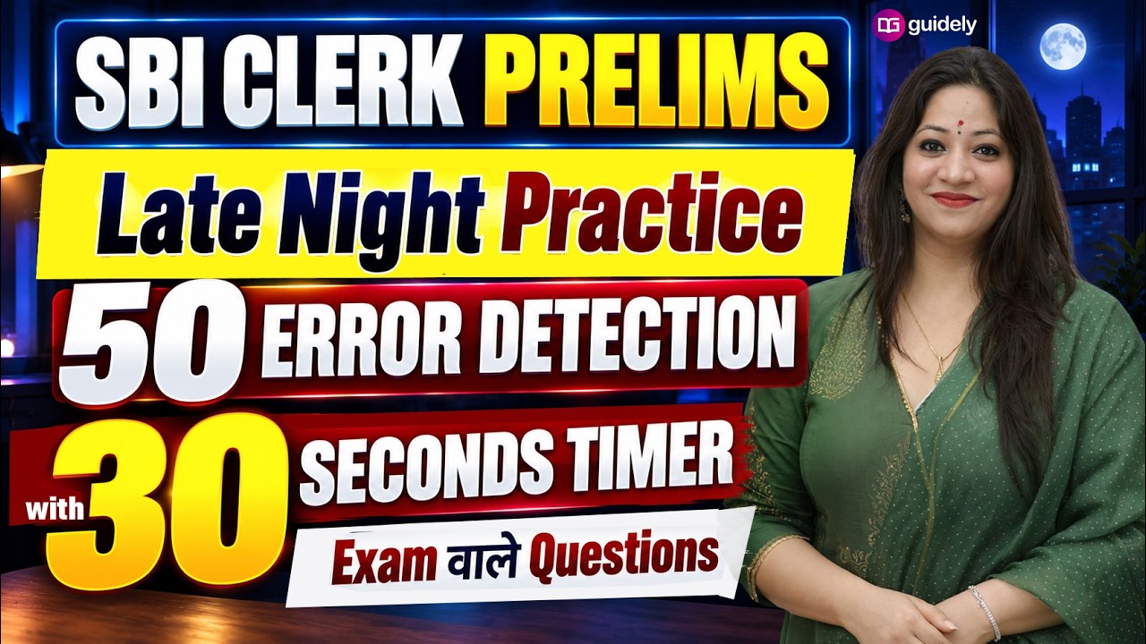 SBI Clerk Prelims 2026 | Late Night Practice | 50 Error Detection Questions | 30 Seconds Timer 🔥