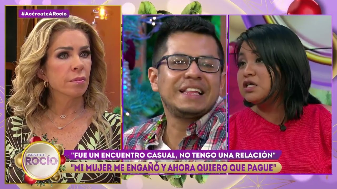 “Mi mujer me engañó y ahora quiero que pague” Programa del 05 de diciembre 2022 / Acércate a  Rocío