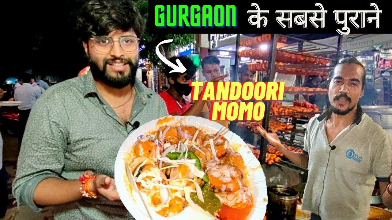 ये है सबसे पुराने और best momos in gurgaon | gurgaon food | street food india