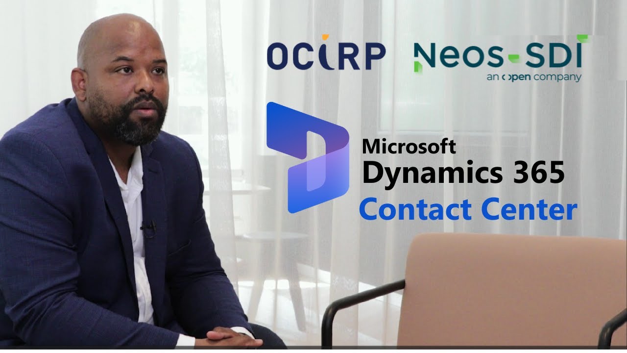 Microsoft Dynamics 365 - Contact center - Retours d'expérience de Nicolas Chotkan - OCIRP