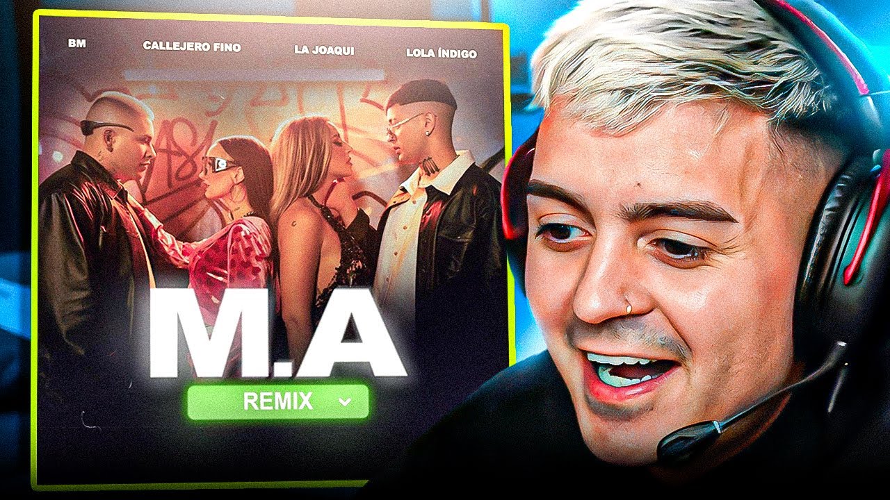 🔥REACCION A M.A REMIX BM, Callejero Fino, La Joaqui, Lola Índigo