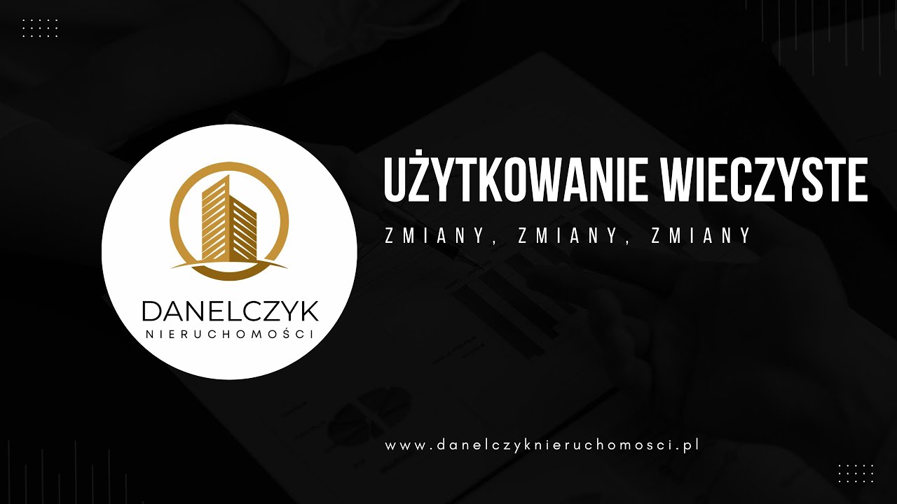 Użytkowanie wieczyste - ZMIANY DLA PRZEDSIĘBIORC&Oacute;W
