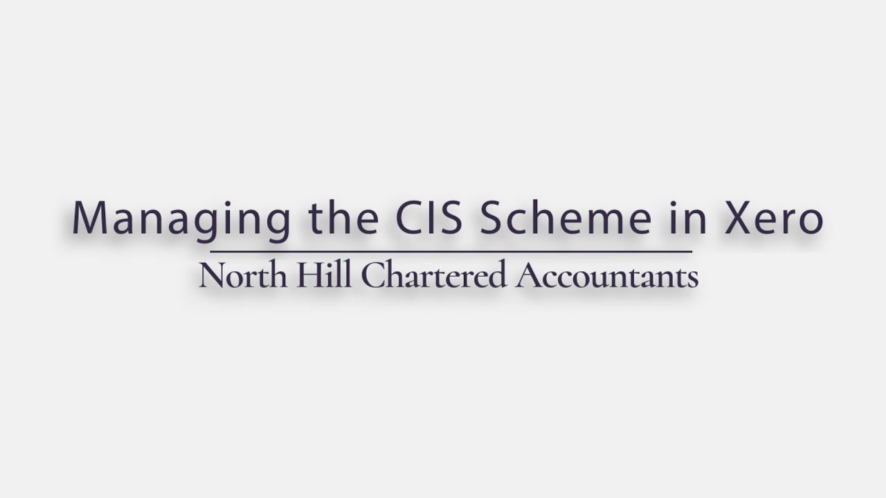 Managing the CIS Scheme Using Xero (a step-by-step guide in 8 minutes)