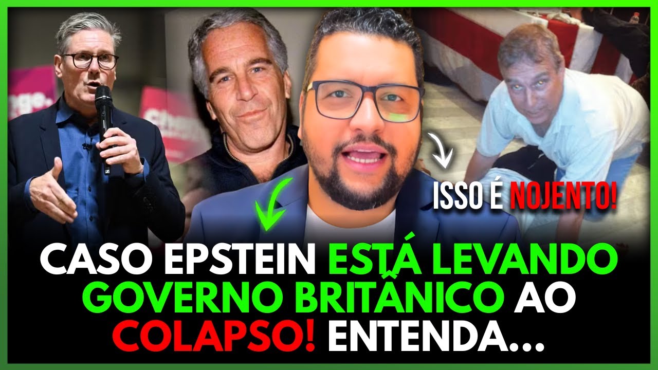 CASO EPSTEIN: GOVERNO BRITÂNICO VAI COLAPSAR?