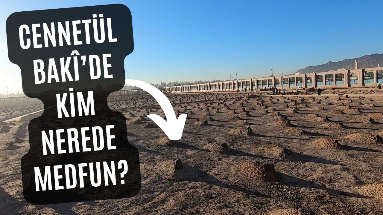 10 Bin Sahabinin Medfun Olduğu Cennetül Baki | Ailece Umre 32