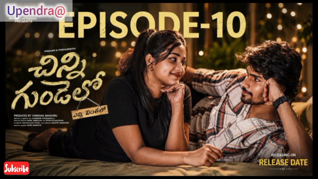 Chinni Gundelo | Episode -10 | Madhan Maji | Madhumathi | Telugu Web Series 2026 | Updates Guna 