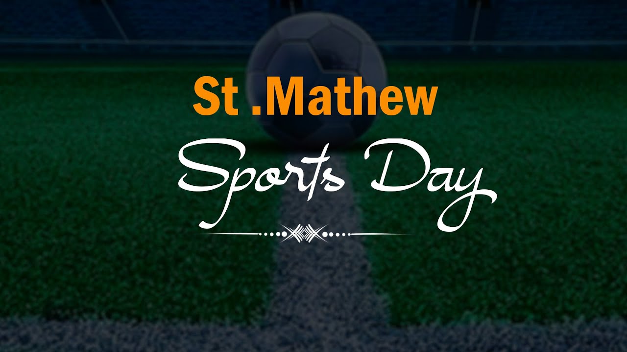 St Mathew Sports Day 12.7.2024
