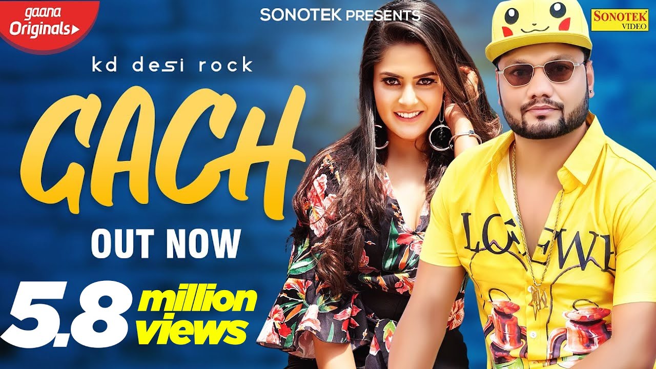 Gach (Official Video) KD DESIROCK | Pragati | Monika | New Haryanavi Song | Sonotek Music