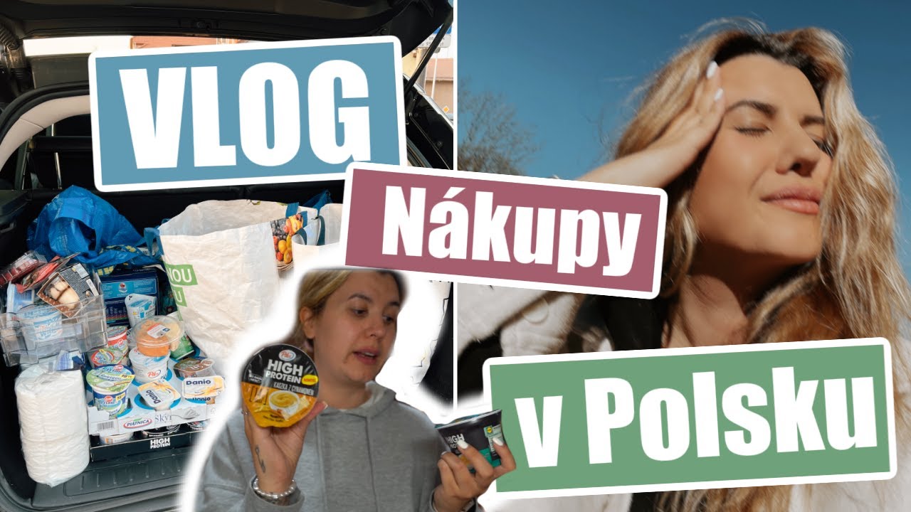 VLOG - NÁKUPY V POLSKU. VYPLATÍ SE TO?💸💸