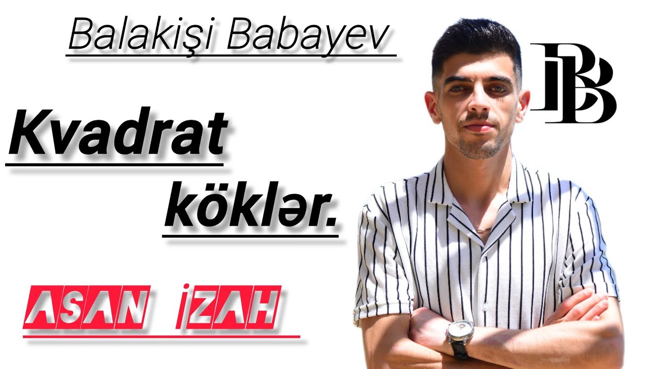 KVADRAT KÖKLƏR. HƏQİQİ ÜSTLÜ QÜVVƏT. Bütün qaydaların izahı. #riyaziyyatdersleri #riyaziyyat #dim