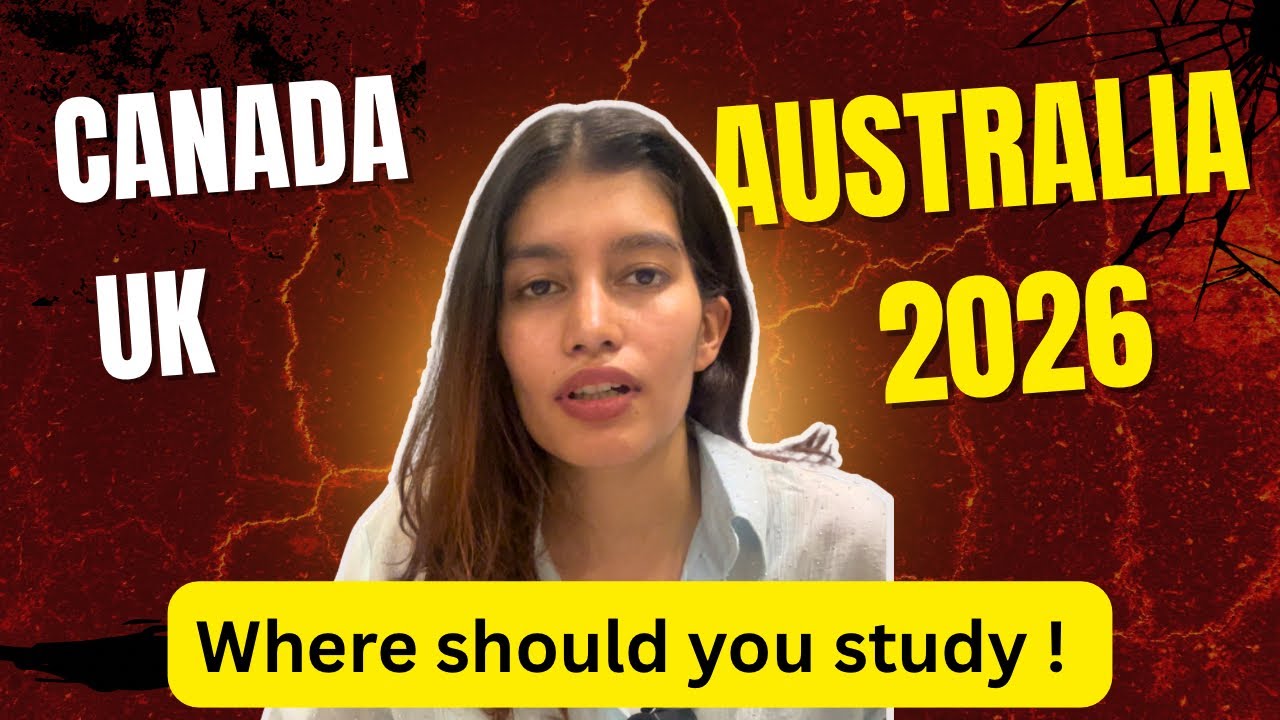 Canada vs UK vs Australia 2025 | REAL Comparison for Indian Students 