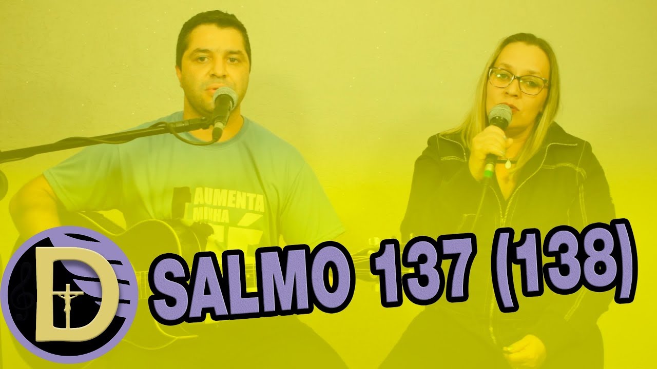 Salmo 137 Naquele dia em que gritei vós me escutastes ó Senhor - Momentos da Missa (ML01)