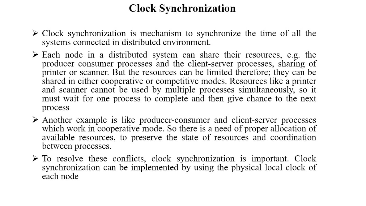Synchronization & Need Of Synchronization,Clock Synchronization,Issues in Clock Synchronization