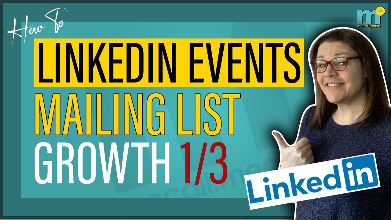 LinkedIn Event Creation - How to use LinkedIn Events to Grow Your Mailing List in 2022 (part 1/3)
