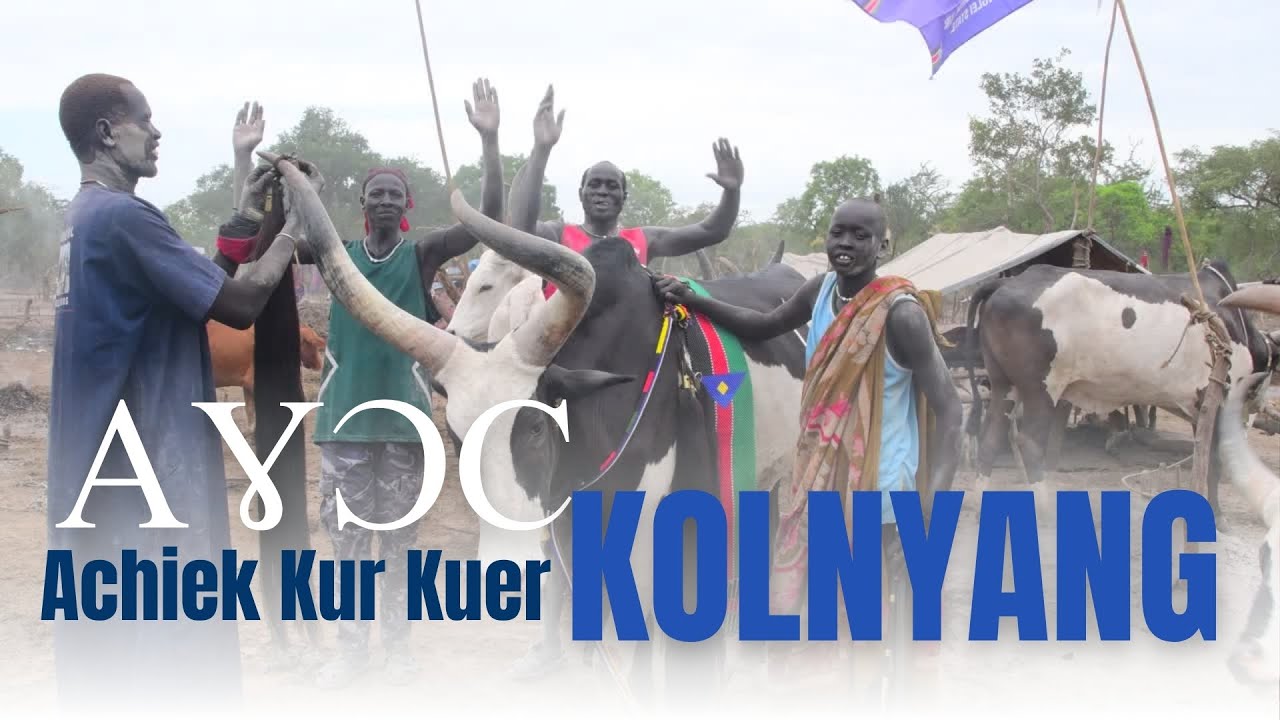 Achiek Kur: Ahooc Kolnyang – A Cultural Icon in Paan Jonglei