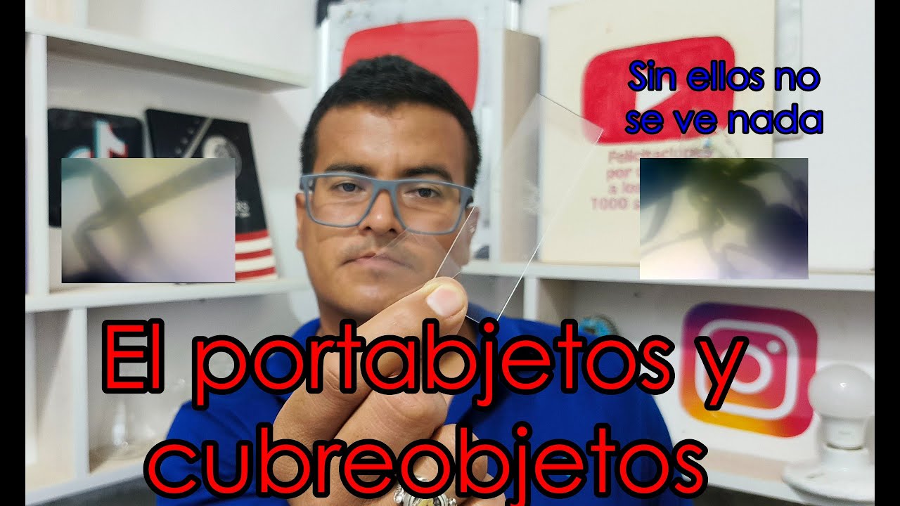 El Portaobjetos y cubreobjeto - Jota G