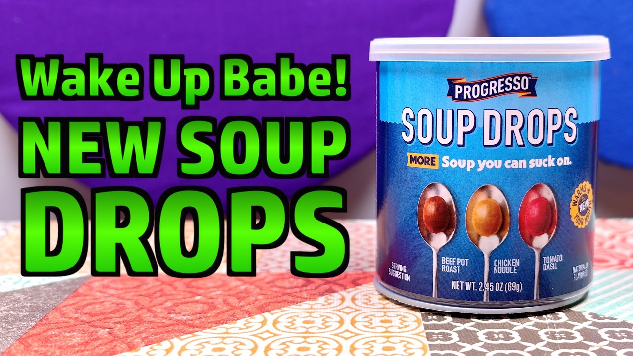 Progresso Soup Drops - Weird Stuff in a Can # 207