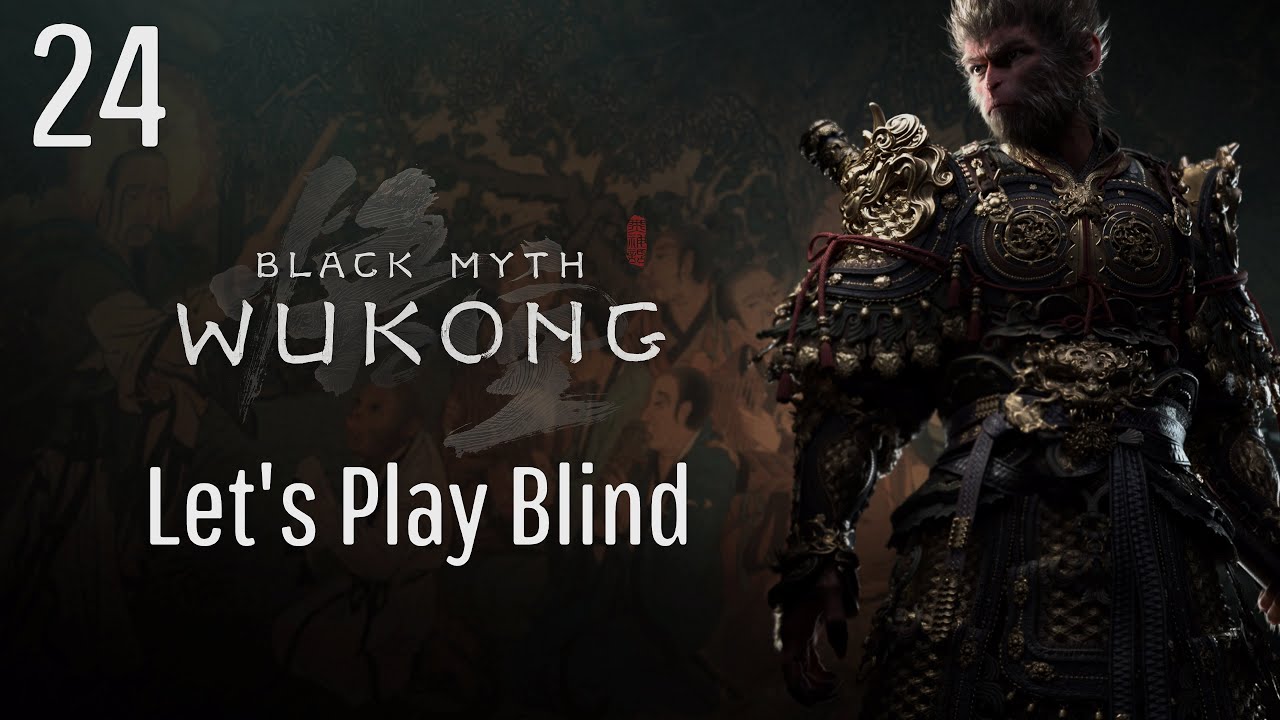 Black Myth: Wukong Part 24 // Lang-Li-Guhh-Lang //