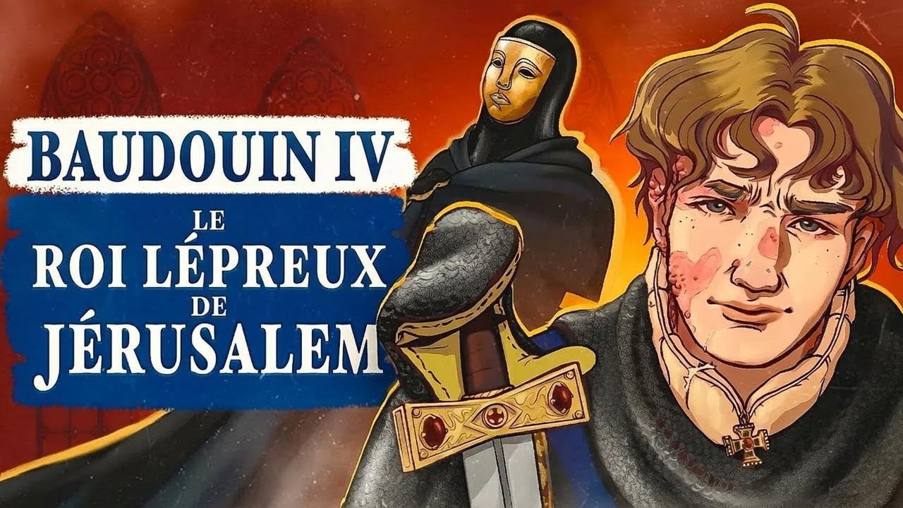 Baldwin IV, le roi lépreux de Jérusalem : ses jeunes années – Documentaire