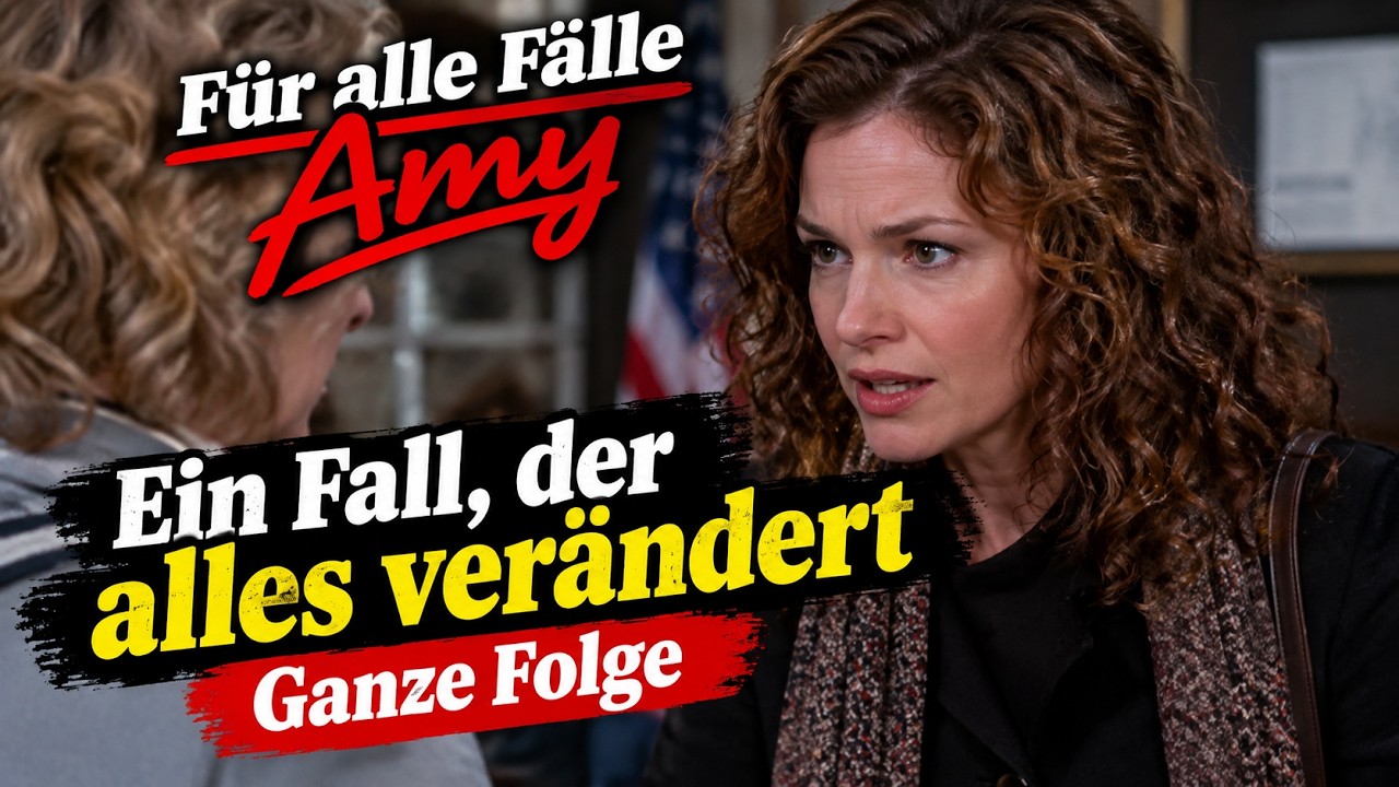 F&uuml;r alle F&auml;lle Amy &ndash; Wenn die Wahrheit ans Licht kommt | Ganze Folge