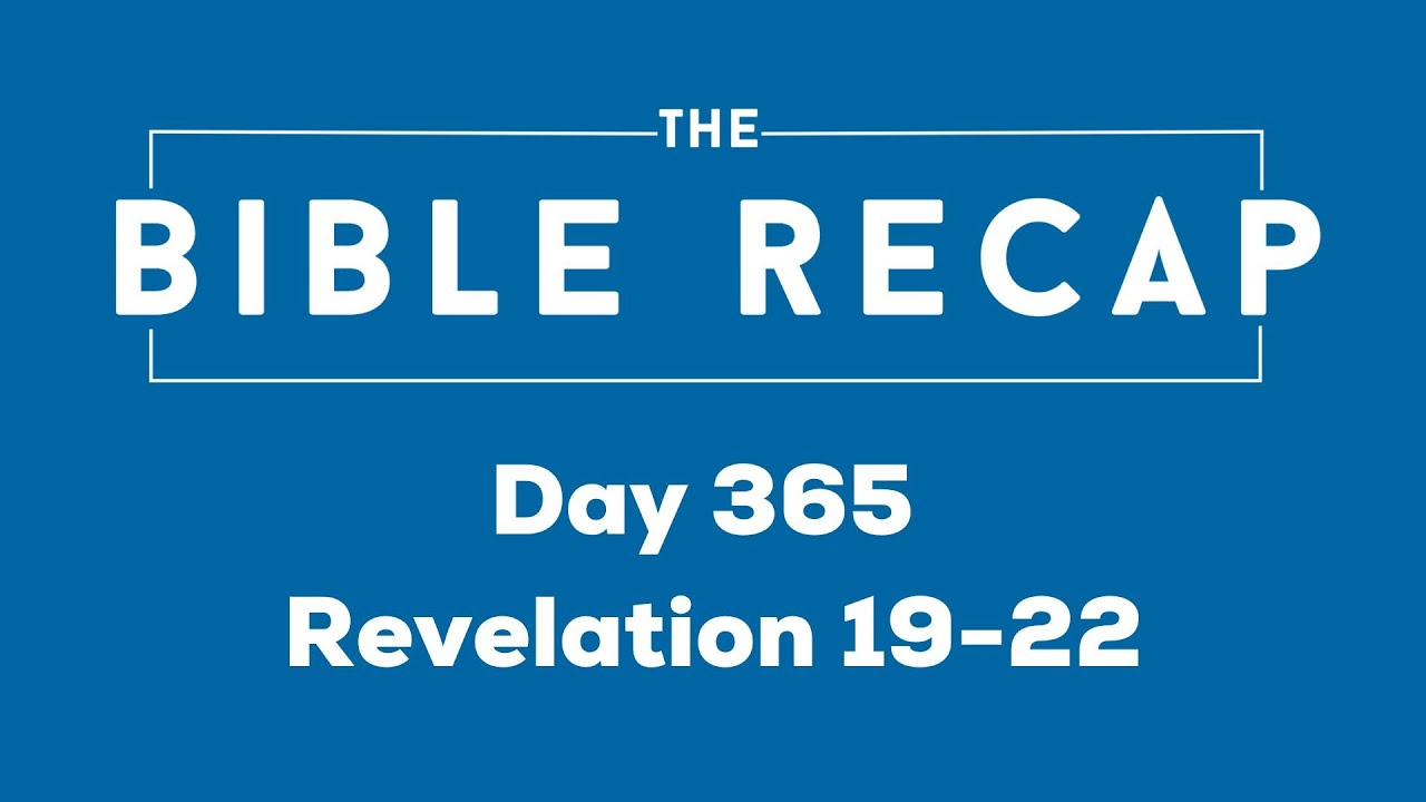 Day 365 (Revelation 19-22)