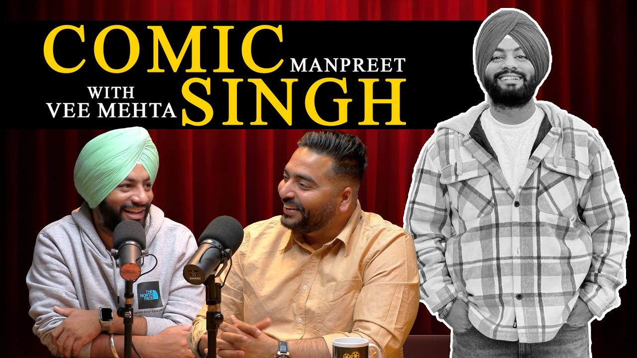 THE COMIC SINGH - No.1 Stand-up Punjabi Comedian| Love with Amritsar | VEE MEHTA- Australia | E-22