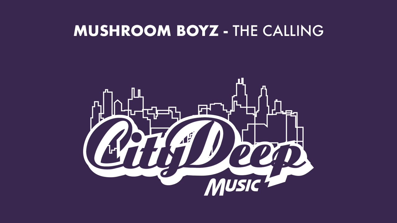 Mushroom Boyz - The Calling
