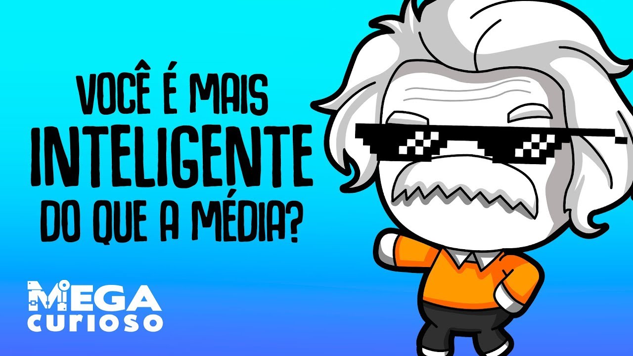 Você é mais inteligente do que a média?